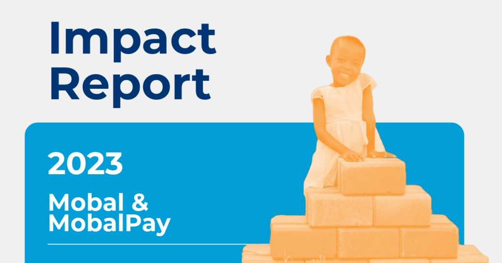 Celebrating a Year of Transformative Impact: Mobal’s 2023 Impact Report